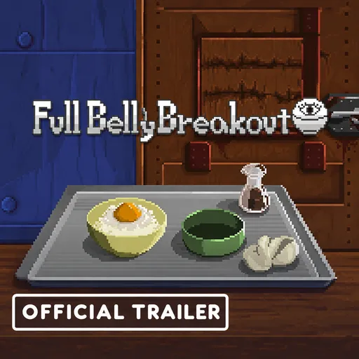 Full Belly Breakout